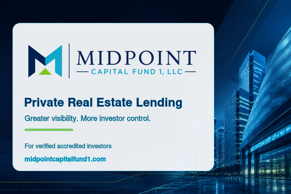 MidPoint Capital Partners Introduces MidPoint Capital Fund 1 for Accredited Investors