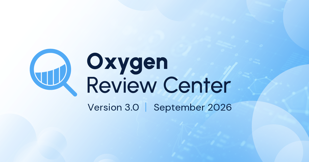Oxygen Forensics Introduces Oxygen Review Center 3.0 to Help Teams Own the Entire Digital Investigation Workflow