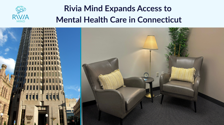 Rivia Mind Opens New Haven Office to Expand Access to Mental Health Care in Connecticut