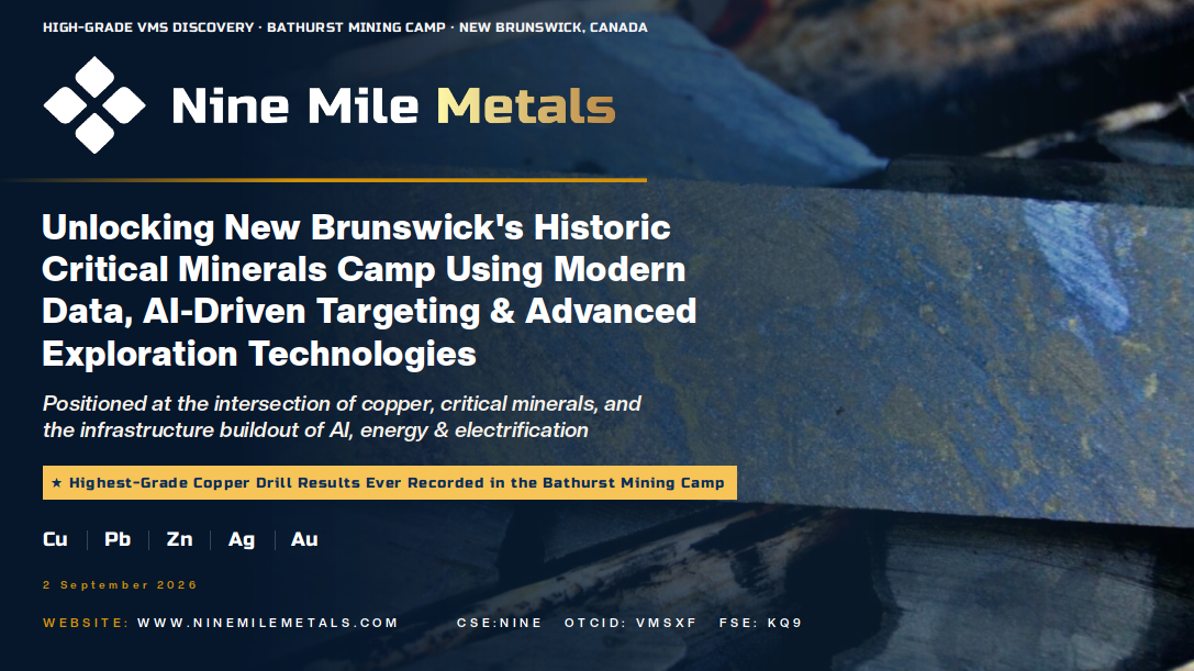 Nine Mile Metals DDH WD-26-11 Intersects 2 High Grade VMS Zones Over 27.6M Including 3.08% CU-EQ Over 10.70M, 3.27% CU-EQ Over 9.30M and 4.30% CU-EQ Over 5.0M