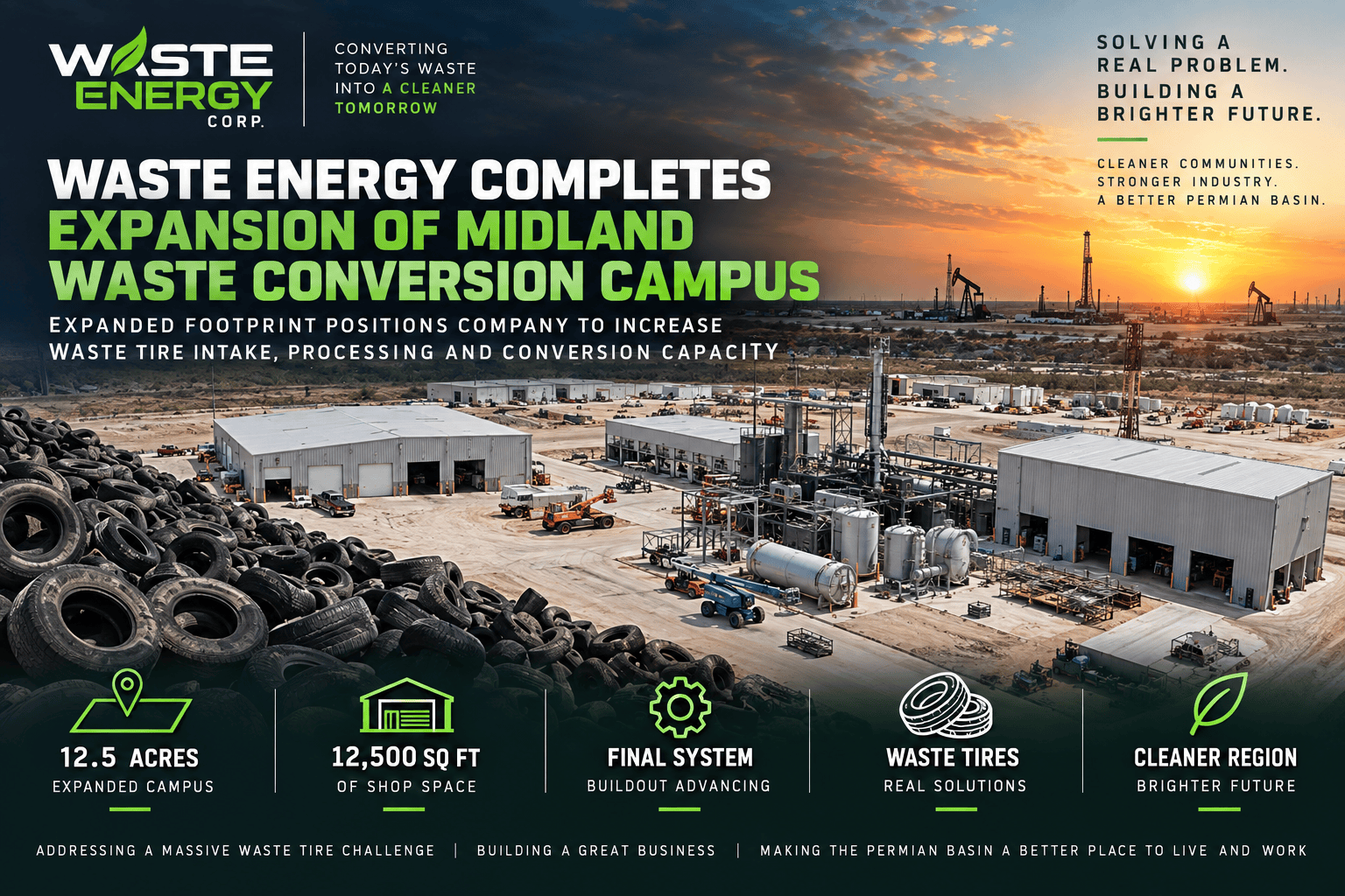 Waste Energy Completes Expansion of Midland Waste Conversion Facility to Approximately 12.5 Acres