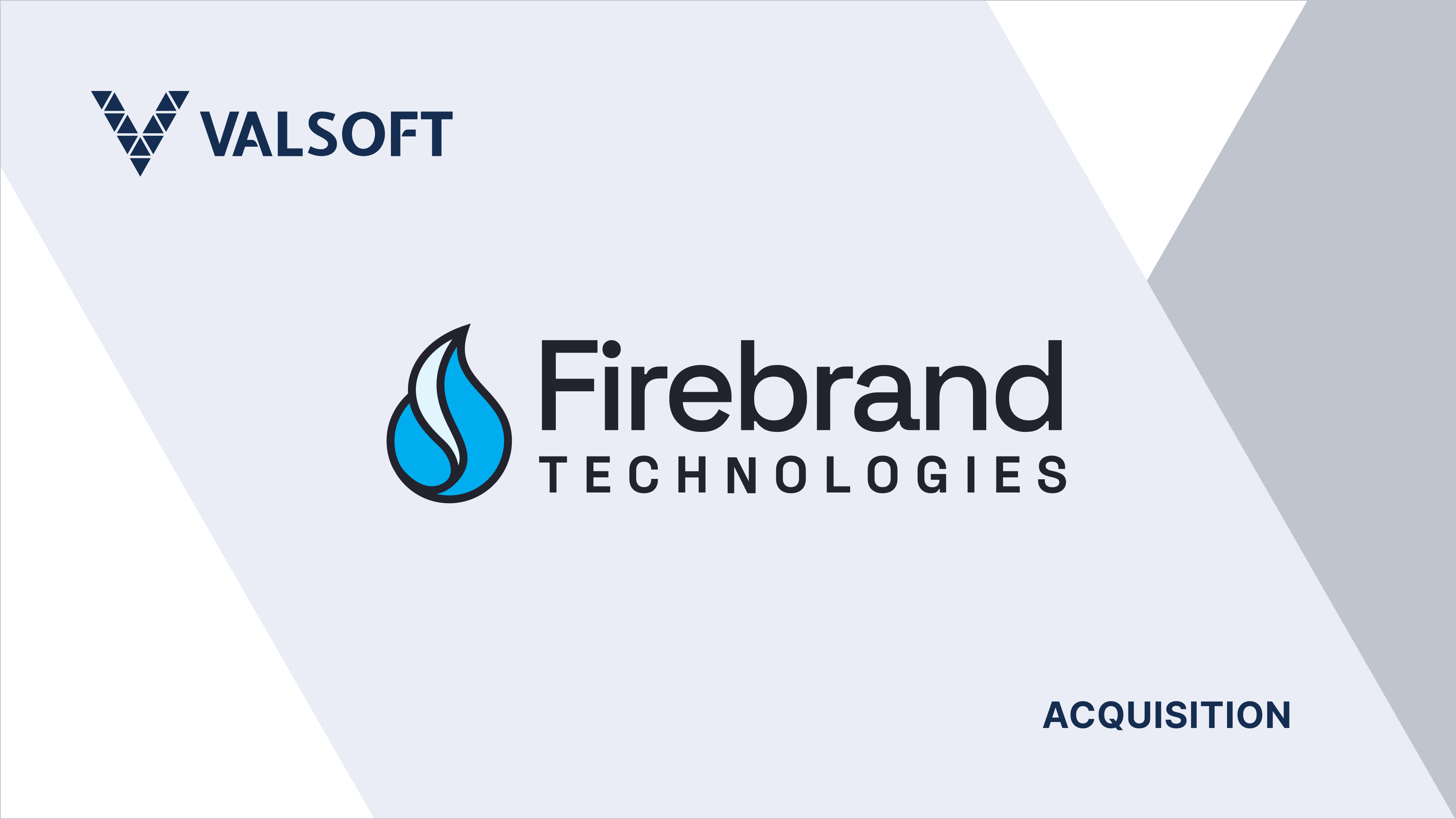 Valsoft Corporation Announces Acquisition of the Firebrand Group Collection of Companies