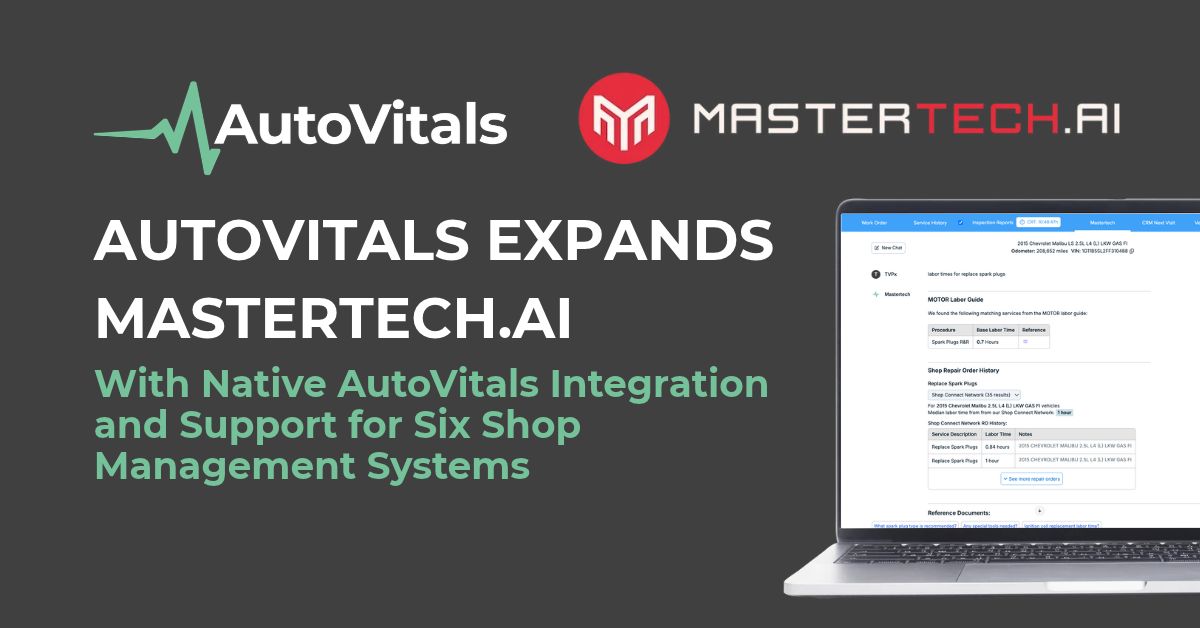 AutoVitals Expands Mastertech.ai with Native AutoVitals Integration and Support for Six Shop Management Systems