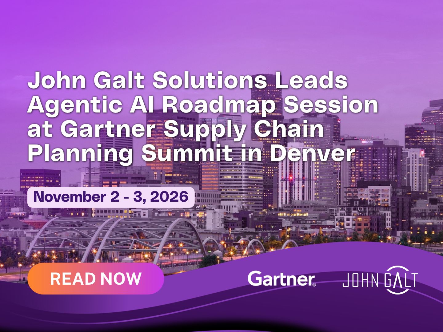 John Galt Solutions Leads Agentic AI Roadmap Session at Gartner Supply Chain Planning Summit in Denver