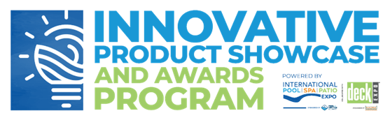 International Pool Spa Patio Expo, Co-located with Deck Expo Announces 2024 Innovative Product Award Winners 