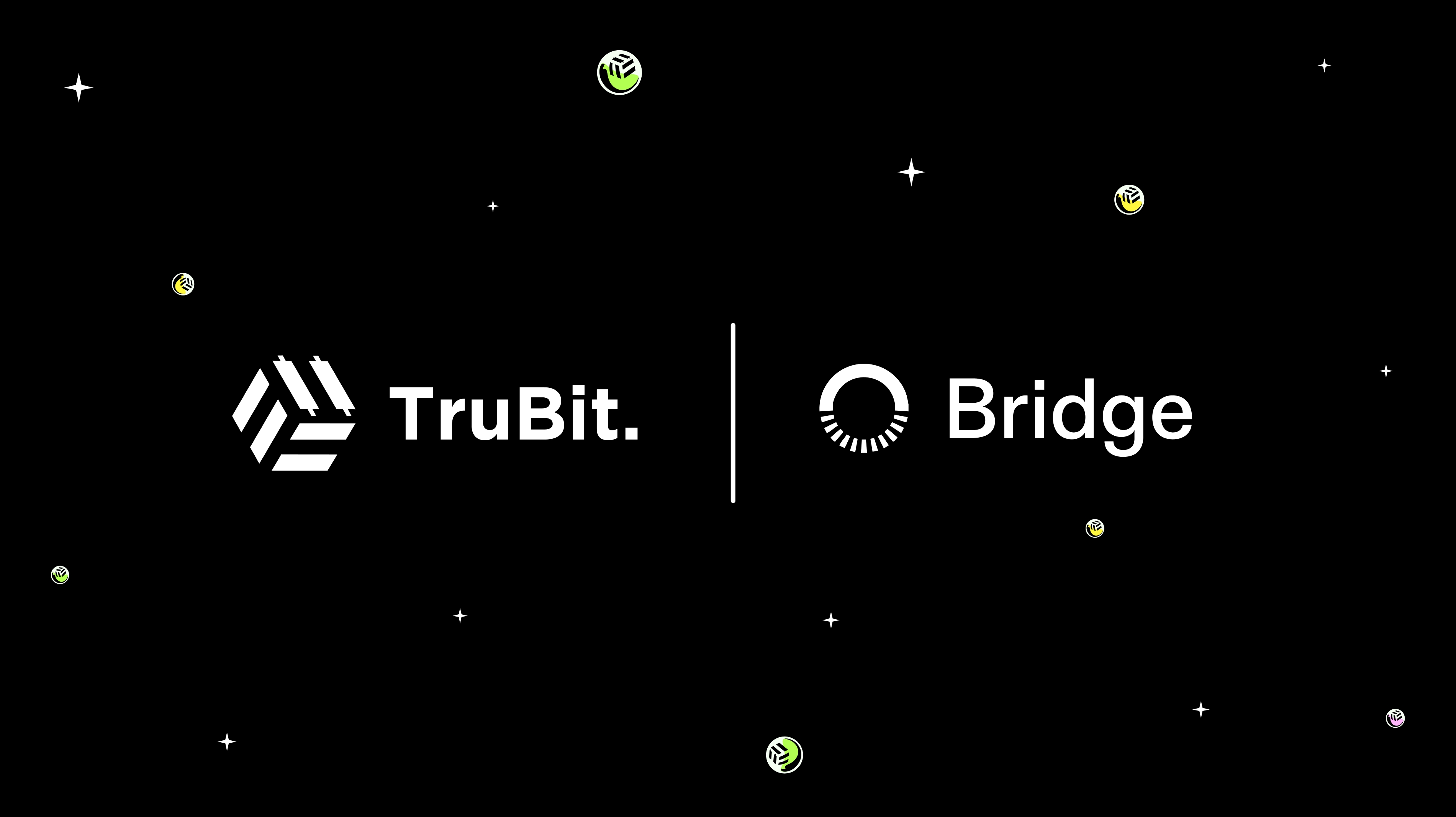 TruBit and Bridge Unite to Transform Stablecoin-Driven Cross-Border  Payments Between the U.S. and LATAM
