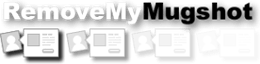 RemoveMyMugshot.org Is Still An Industry Leader In Content Removal
