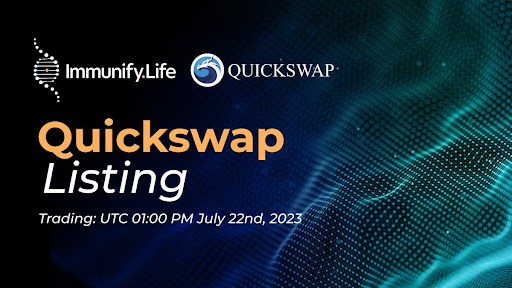 Immunify.Life Brings Blockchain-Driven Healthcare to the Masses with Quickswap Listing