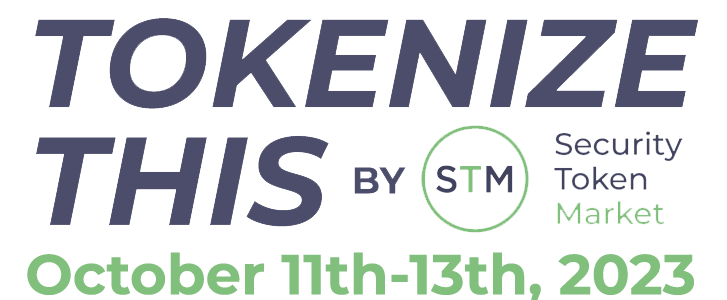 Security Token Market Announces TokenizeThis Virtual Conference, October 11-13, 2023