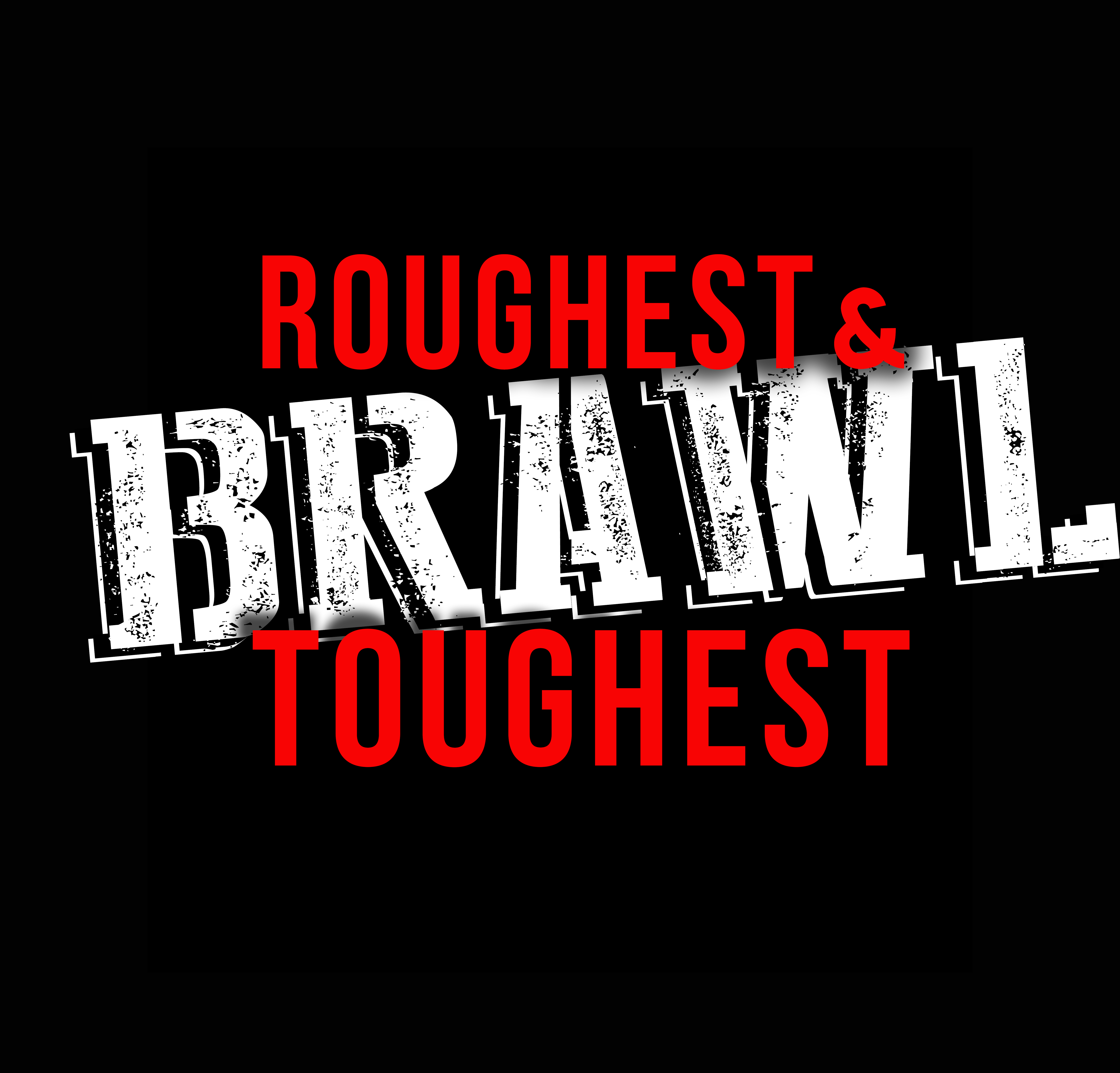World Famous Toughman Butterbean (Eric Esch) and 'Money Mike' Promotions Proudly Announce the 2024 Roughest & Toughest Brawl Series