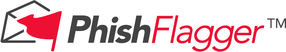 PhishFlagger(TM) Announces a New Anti-Phishing Solution: A Unique Email Validation Technology That Highlights Suspected Phishing Attacks