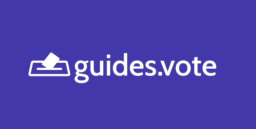 Guides.vote Releases Nonpartisan Voter Guides for Presidential and Major State Races