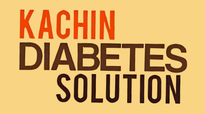 Kachin Diabetes Solution Review 2025: Strongest Natural 30-Day Protocol to Reverse Insulin Resistance and Support Type 2 Diabetes Management