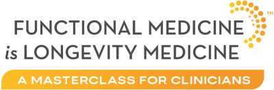 Functional Medicine is Longevity Medicine(TM) Masterclass to Redefine the Future of Healthspan