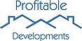 Profitable Developments Announces Sale of First Property