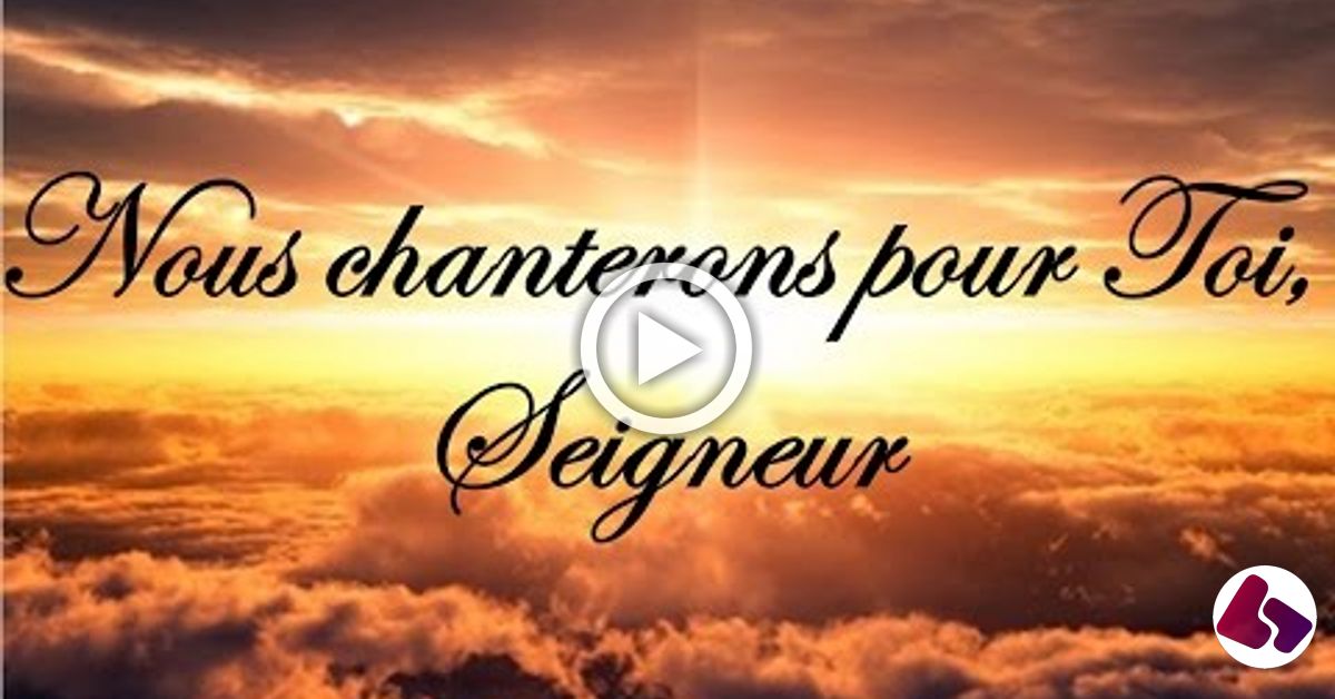 Nous Voici Seigneur Pour Nous Offrir A Toi Nous chanterons pour Toi, Seigneur accords