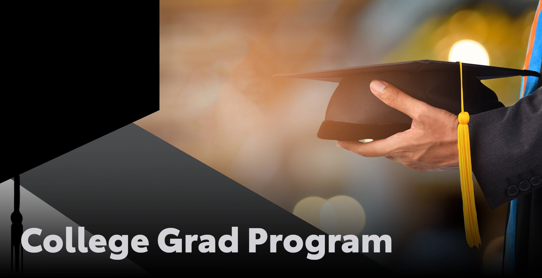 College Grad Program