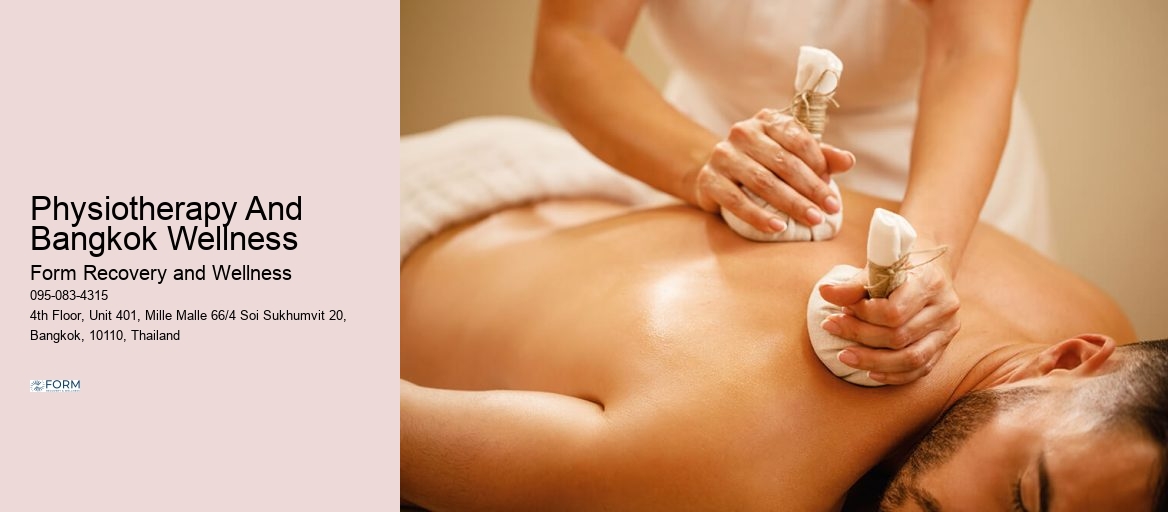 Physiotherapy And Bangkok Wellness