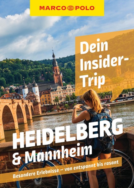 MARCO POLO Dein Insider-Trip Heidelberg & Mannheim
