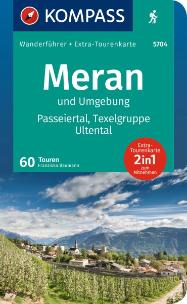 KOMPASS Wanderführer Meran & Umgebung, Passeiertal