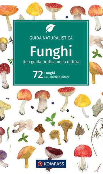 KOMPASS Naturführer Funghi (Pilze)