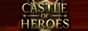 Castle of Heroes