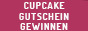 Cupcake Gewinnspiel