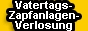 Vatertags-Zapfanlagen-Verlosung