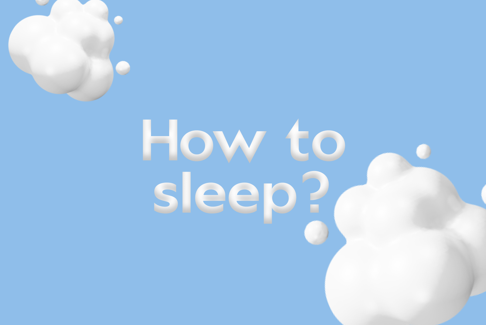 7 meaningful habits for better sleep