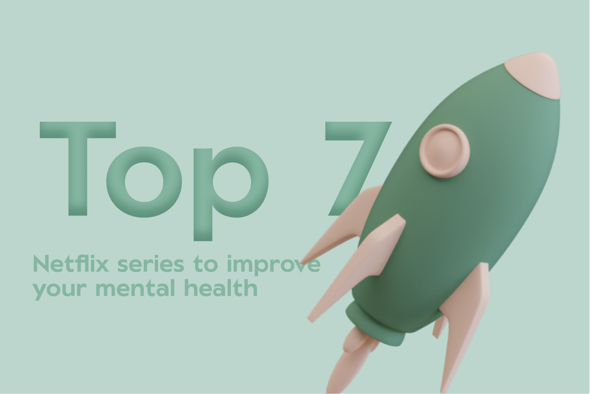 Top 7 Netflix series to improve your know-how in mental health