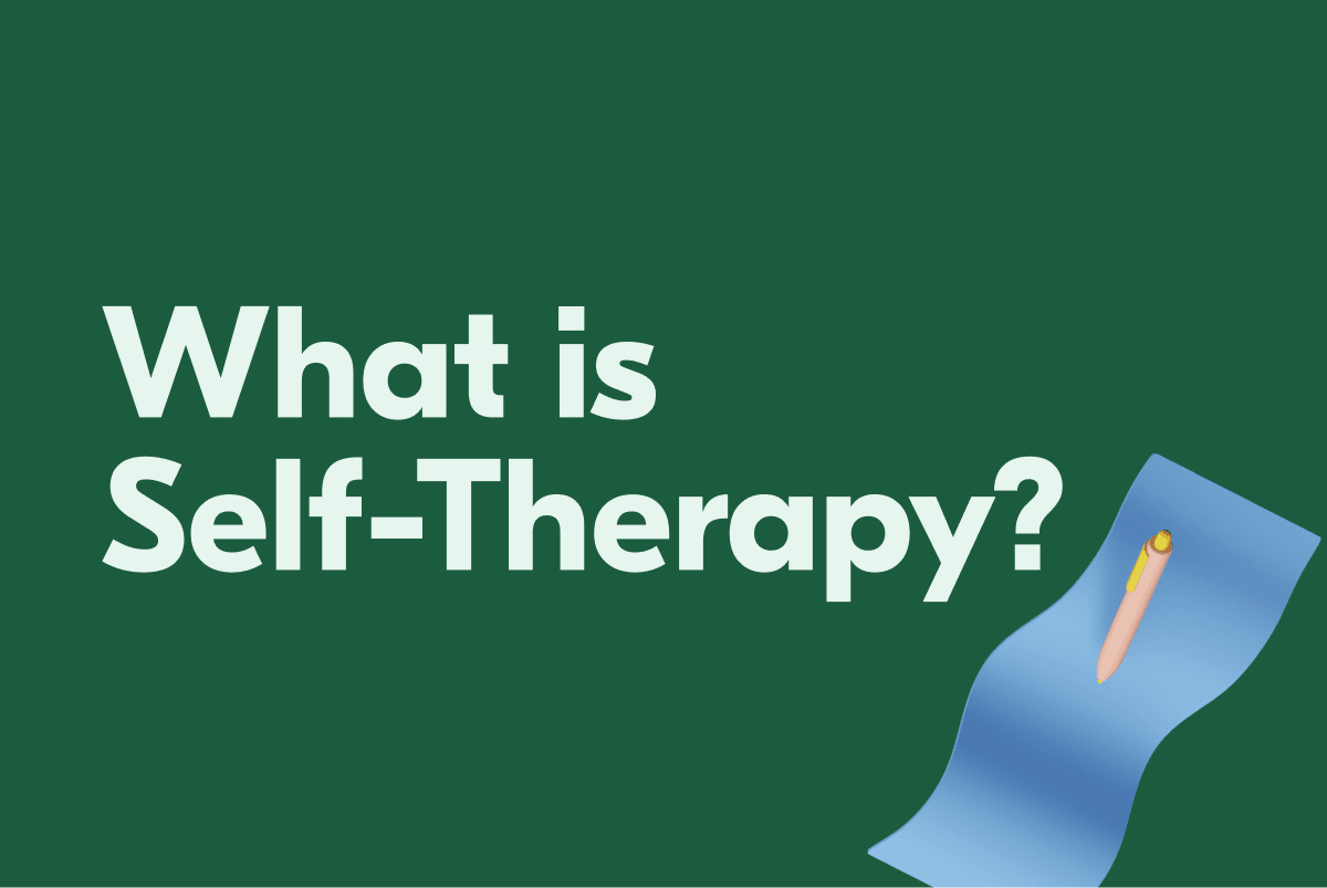 What is Self-therapy?: A Comprehensive Guide