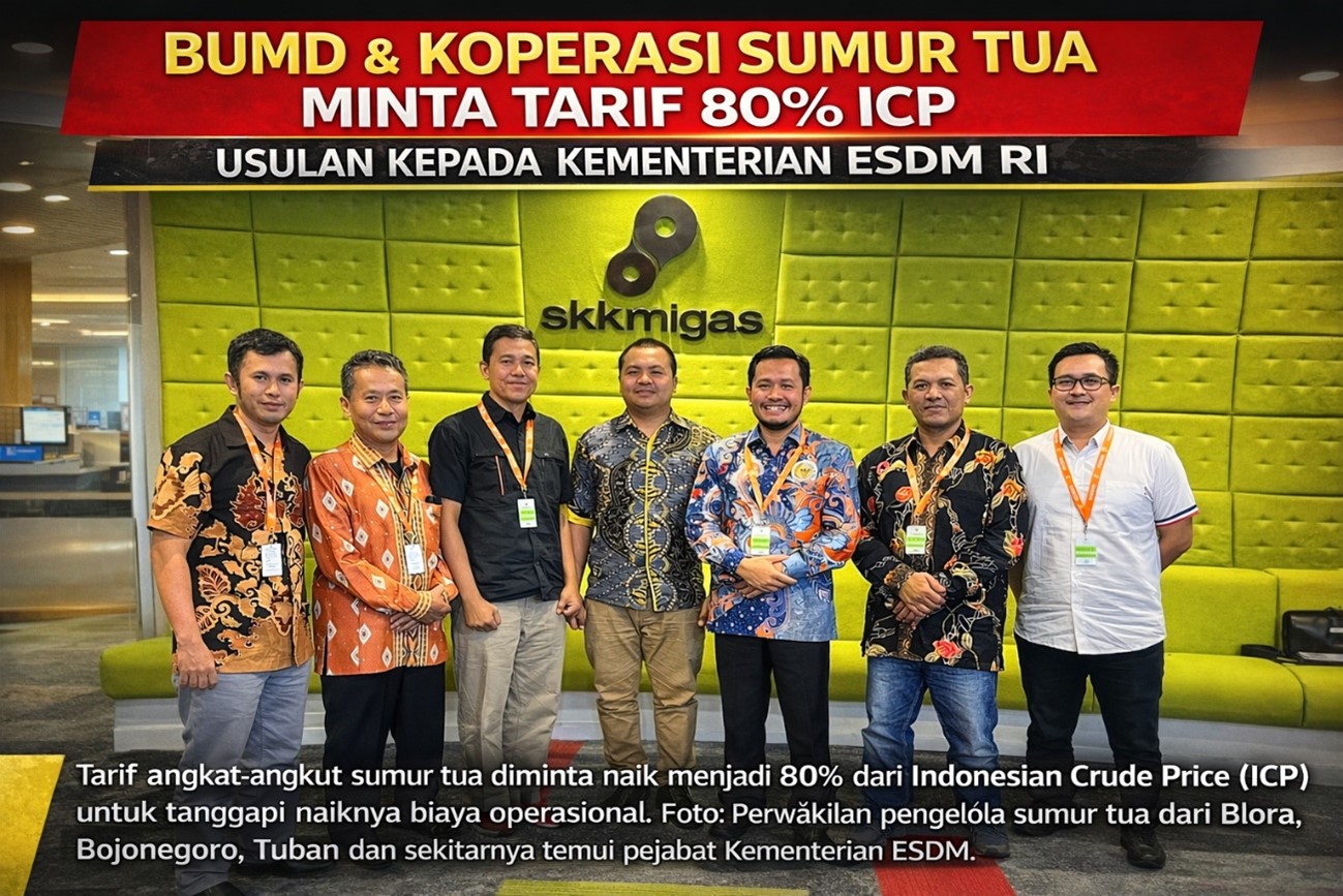 BUMD dan Koperasi Sumur Tua Minta Tarif 80% ICP, ADPMET: Momentum Perkuat Produksi dan Tata Kelola Berkelanjutan