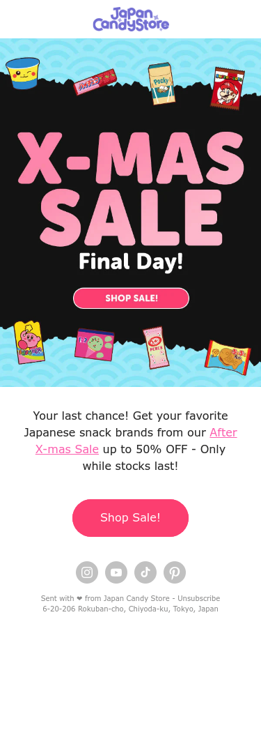 Full email screenshot: 🚨 Final Call! 🚨 After Xmas SALE ENDS! from Japan Candy Store