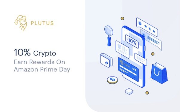 Crypto And Debit Card App Plutus Announces New Prime Day Incentive Adds Enhanced Crypto And Cashback Rewards For Eu Customers