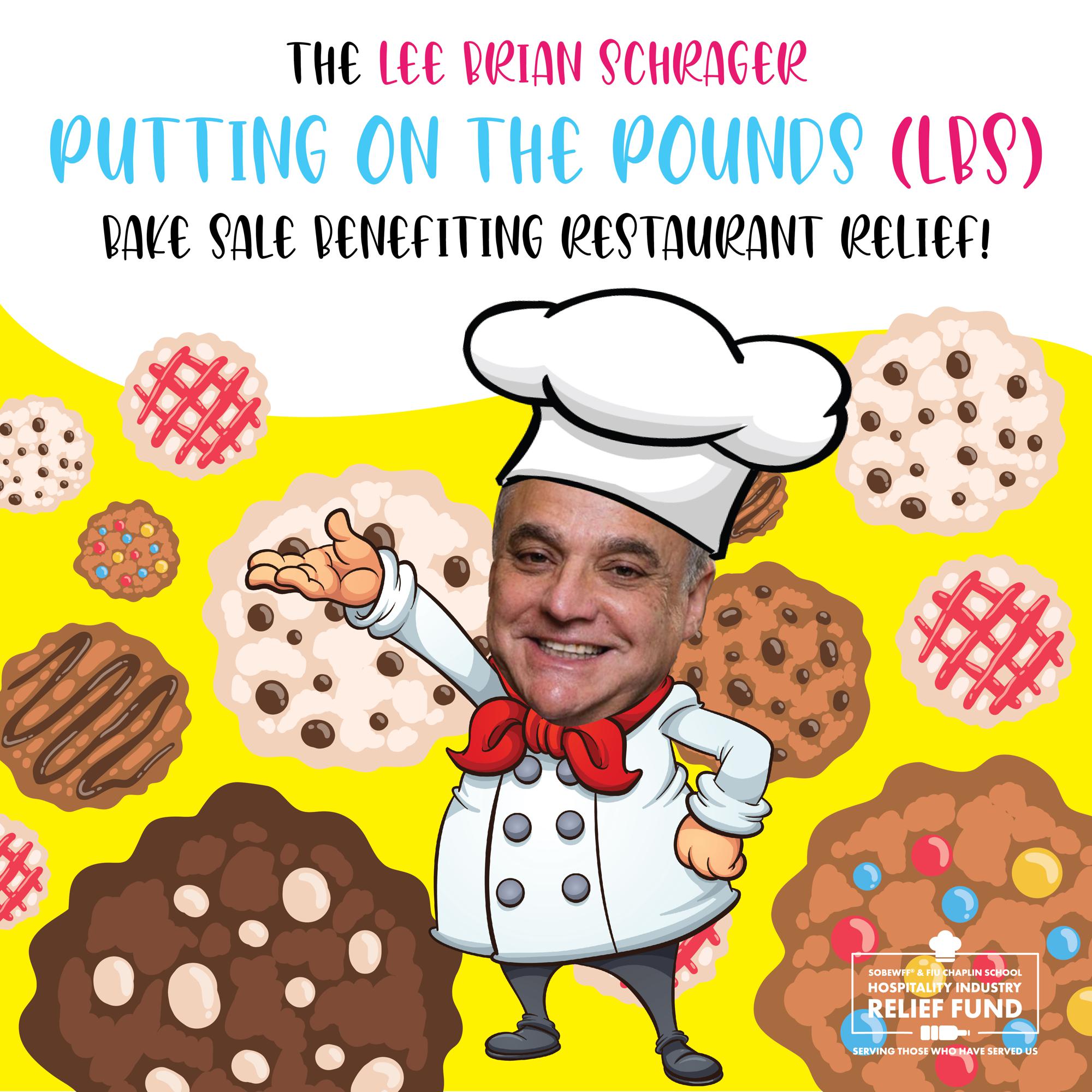 Sobewff Founder Lee Brian Schrager Hosts Putting On The Pounds Lbs Bake Sale Benefiting Restaurant Relief Fund In Partnership With Night Owl Cookies