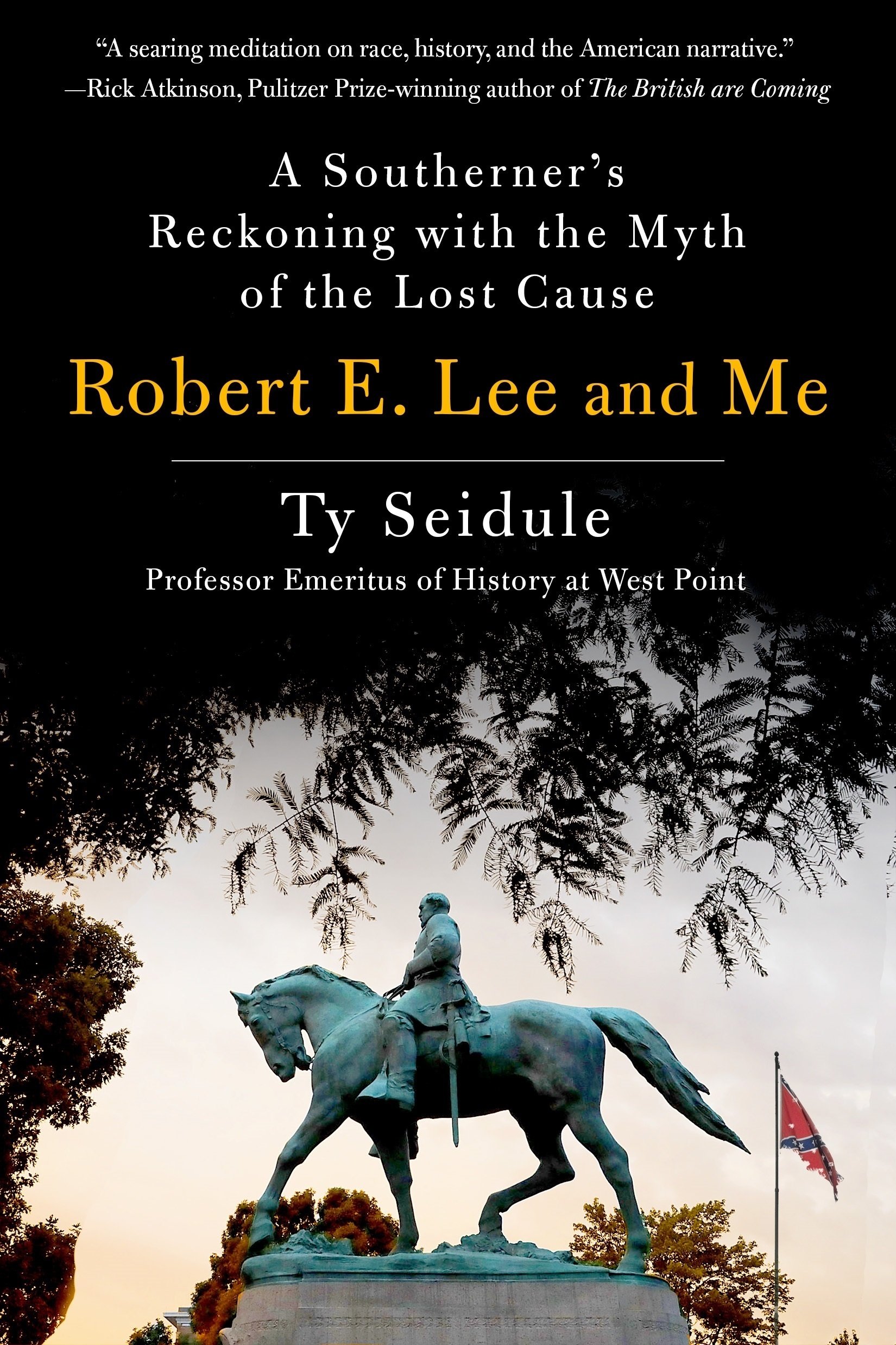 robert e lee and me ty seidule