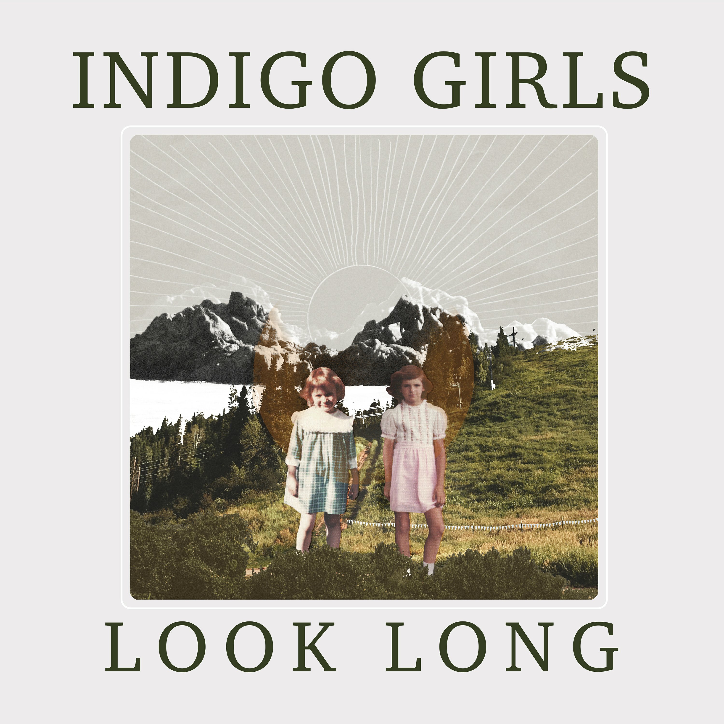 Review: Indigo Girls passionate, tuneful on fine 'Look Long'