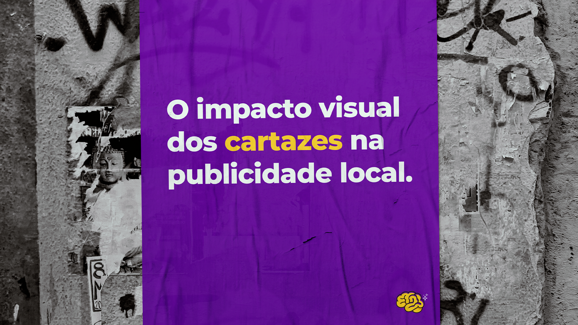 O Impacto Visual dos Cartazes na Publicidade Local