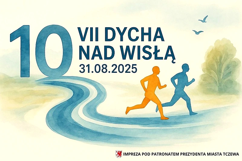 Plakat na bieg VII Dycha nad Wisłą, z biegaczami i datą.