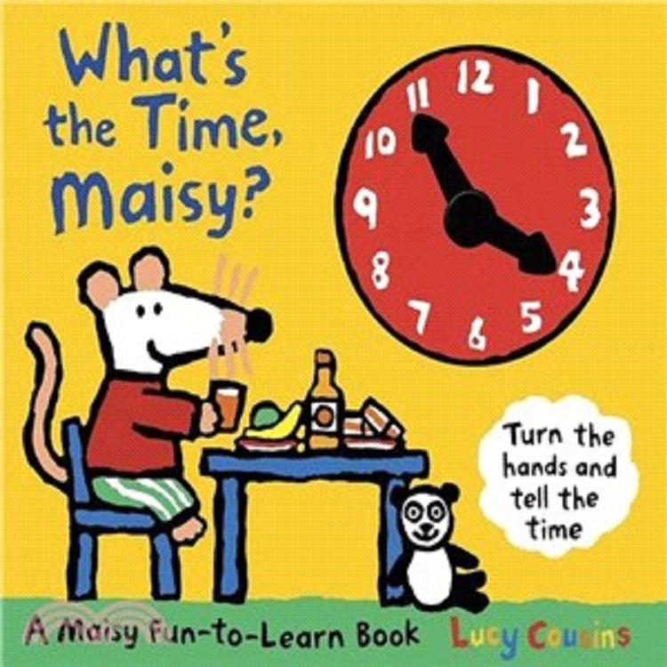 What`s the Time- Maisy?