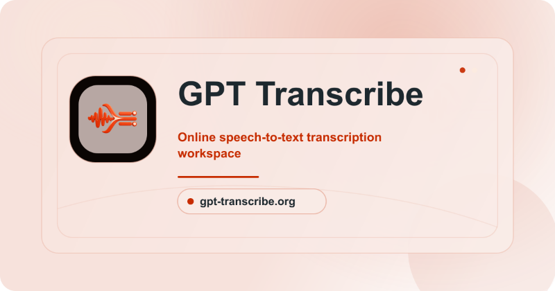 GPT Transcribe preview