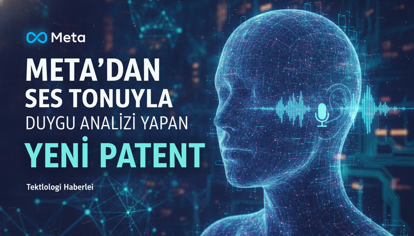 Meta’dan Ses Tonuyla Duygu Analizi Yapan Yeni Patent
