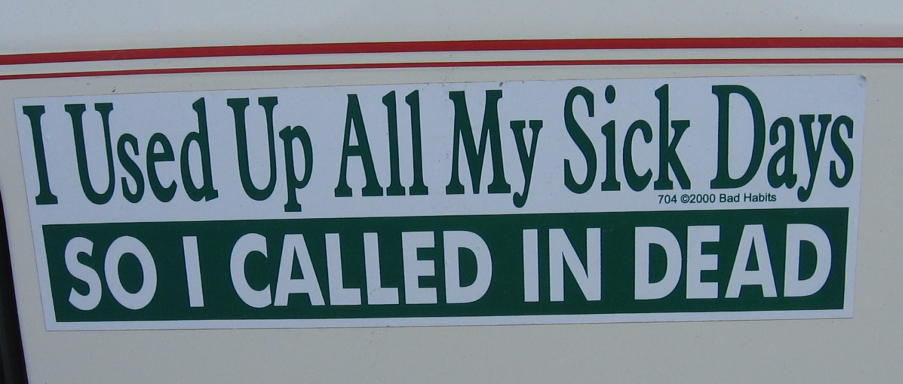 Funny Bumper Sticker: Medical Humor