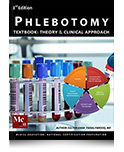 Phlebotomy Textbook: Theory and Clinical Approach