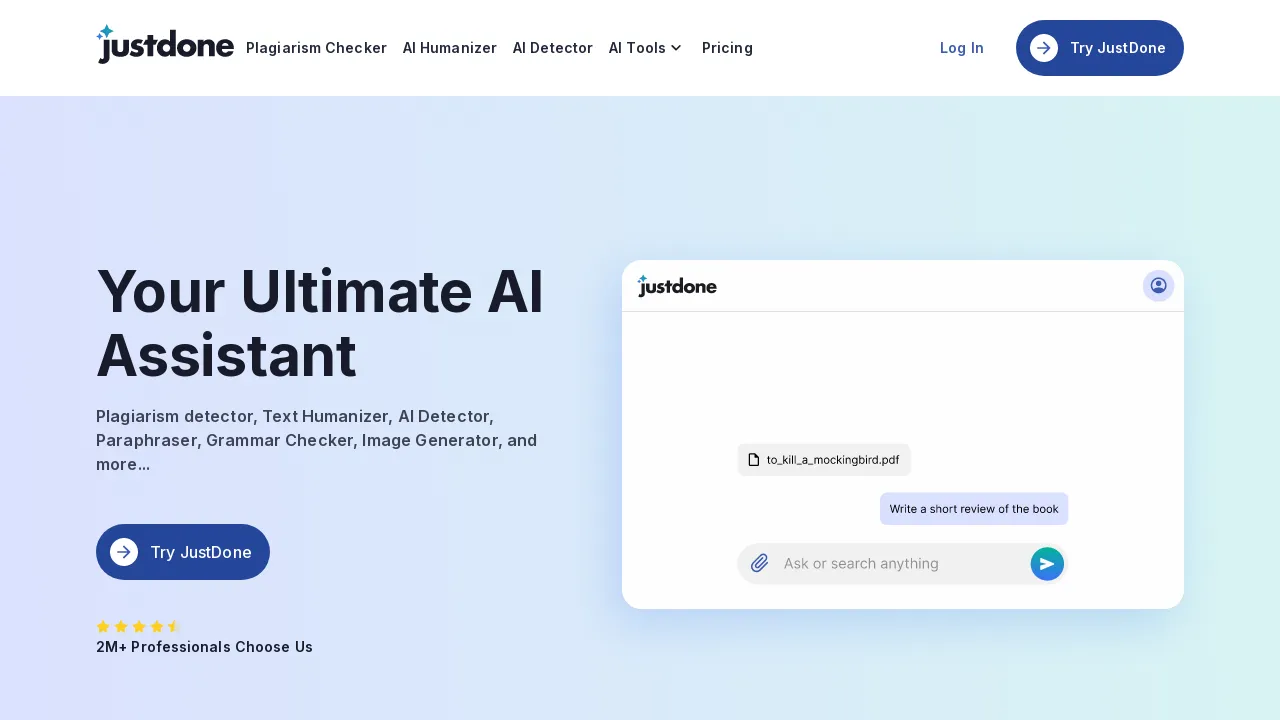 JustDone - Your Ultimate AI Assistant Plagiarism detector, Text Humanizer, AI Detector, Paraphraser, Grammar Checker, Image Generator, and more...