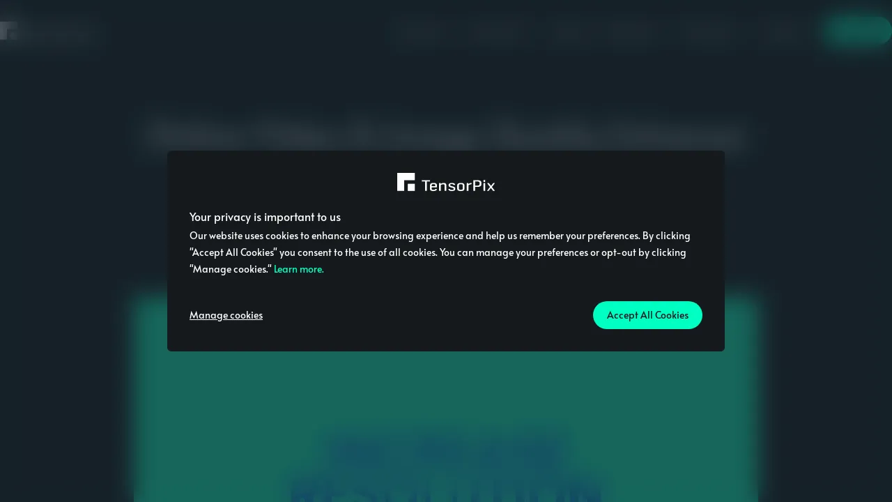 TensorPix - Online Video & Image Quality Enhancer
