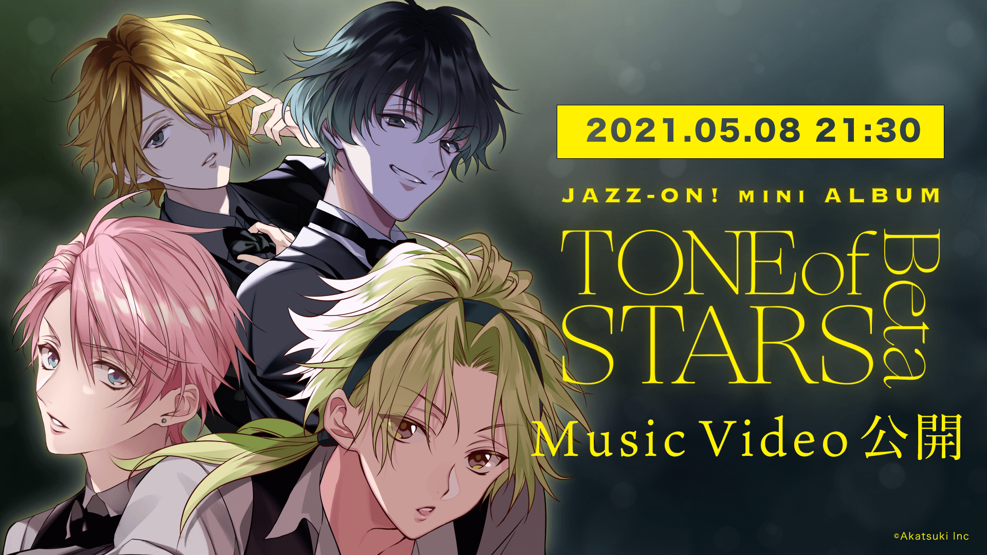 男子高校生が奏でる青春ストーリー Jazz On ミニアルバム Tone Of Stars Beta のmvを5月8日21 30公開 株式会社アカツキ Akatsuki Inc