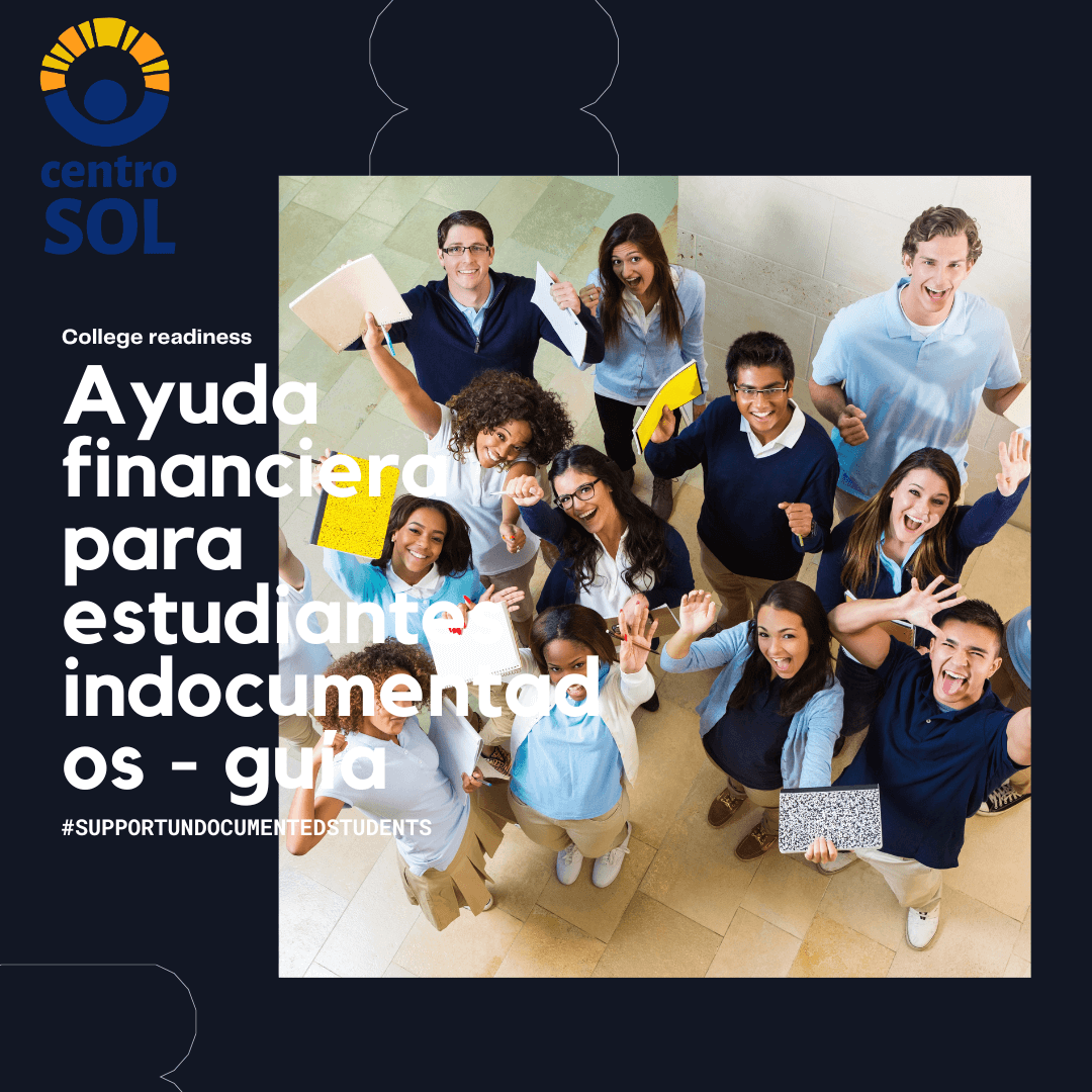 Estudiantes indocumentados buscando apoyo financiero