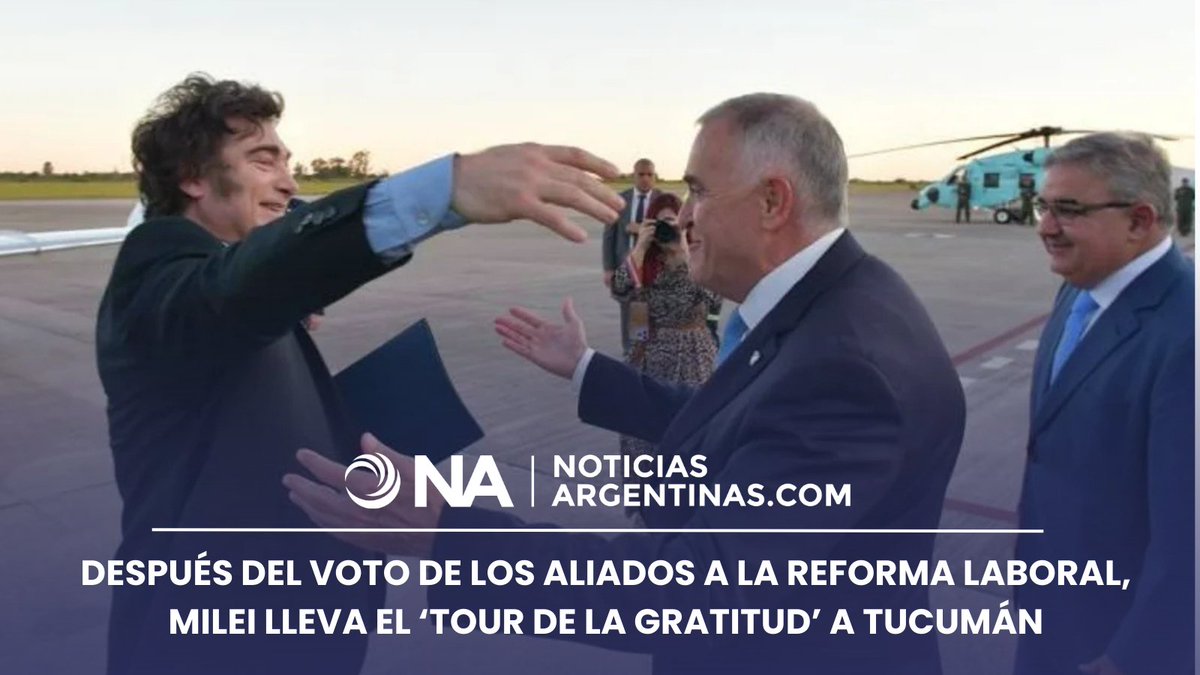 Preparativos y ambiente previo a la llegada del Tour de la Gratitud de Javier Milei a Tucum&aacute;n