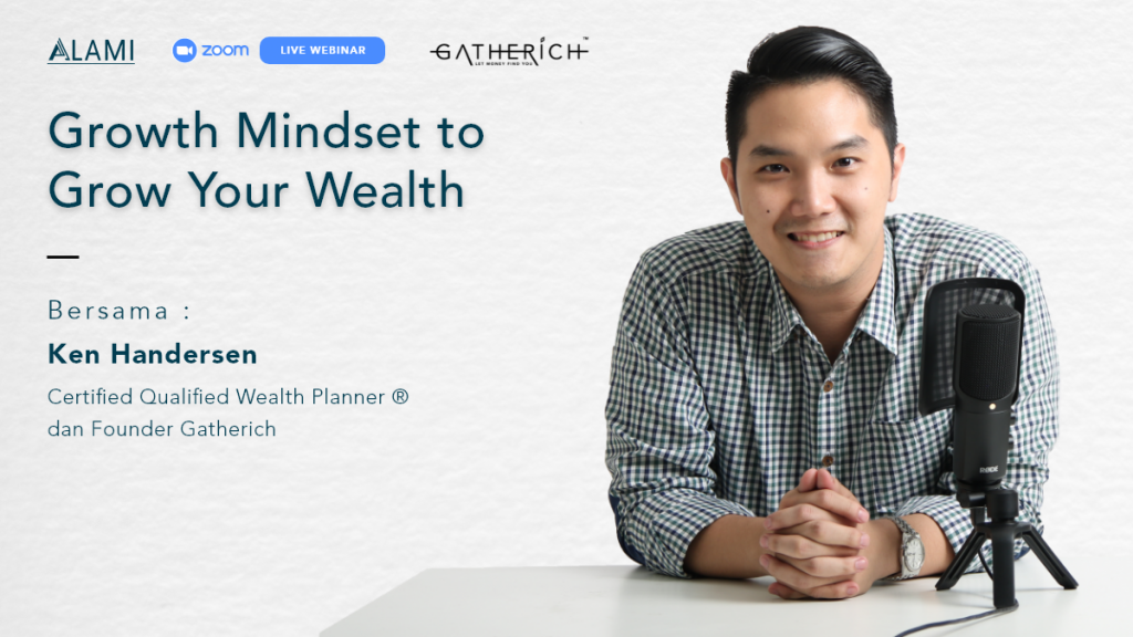 Webinar ALAMI x Gatherich Growth Mindset to Grow Your Wealth